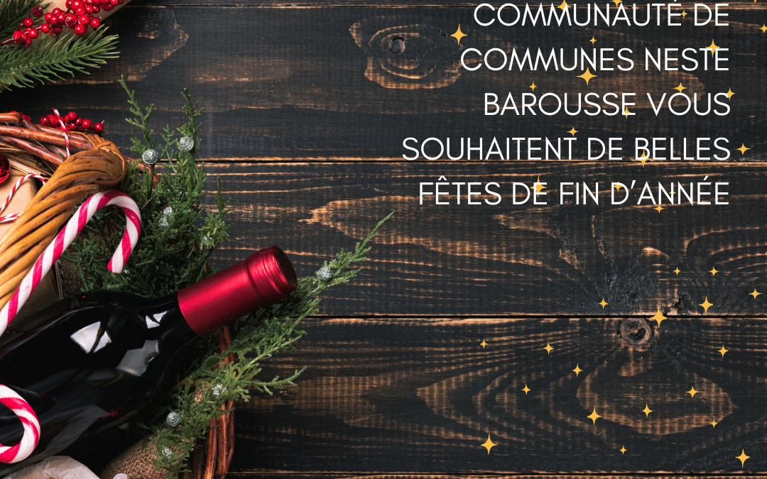 Votre Communauté de communes vous souhaite de joyeuses fêtes de fin d’année