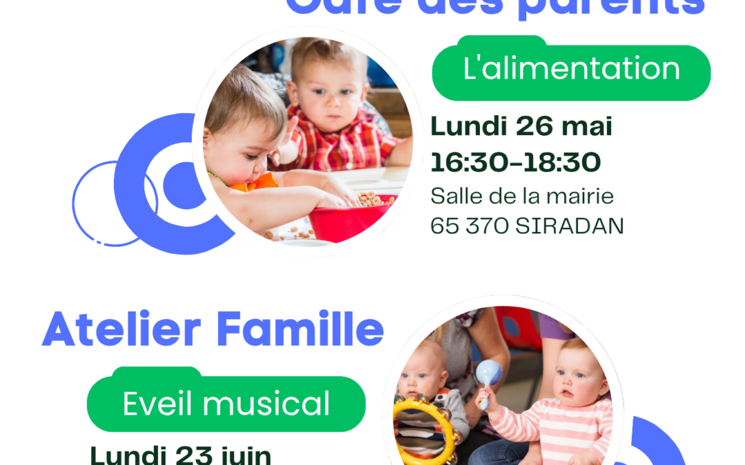Ateliers parentalité gratuits – Mai & Juin 2025